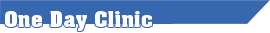 Go to One Day Clinic Page